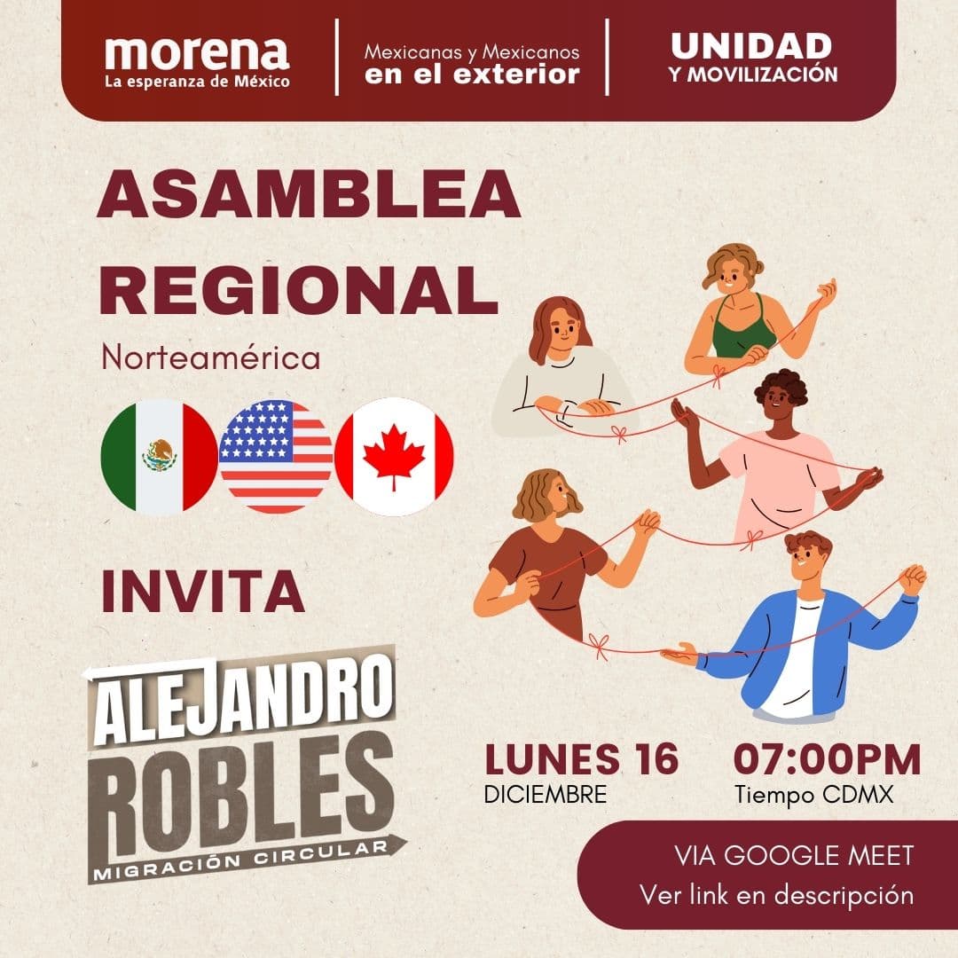 II Asamblea Mexicanas y Mexicanos en el Exterior de Morena, región Norte América
